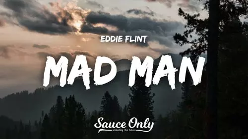 Eddie Flint – Mad Man