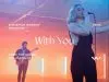 Elevation Worship – With You (Paradoxology)
