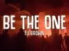 Eli Brown – Be The One