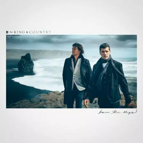 for KING & COUNTRY – Fight On, Fighter