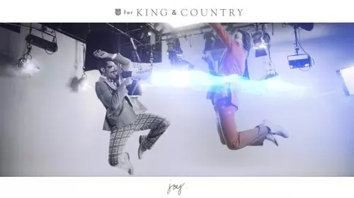 for KING & COUNTRY – Joy
