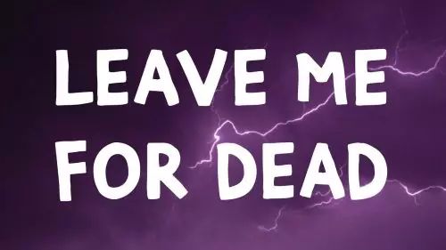 GAYLE – Leave Me For Dead