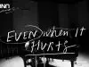 Hillsong UNITED – Even When It Hurts