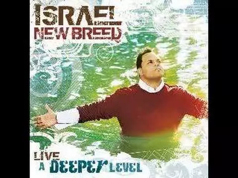 Israel & New Breed – With Long Life