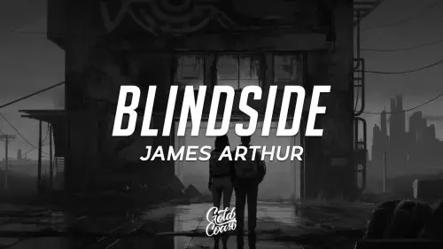 James Arthur – Blindside