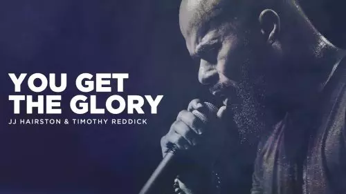 JJ Hairston – You Get The Glory