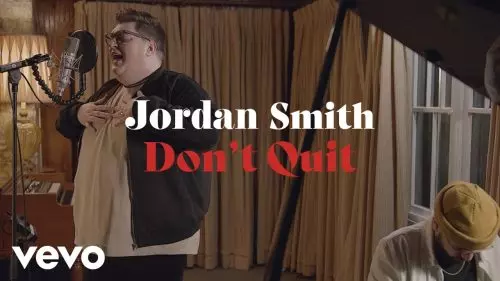 Jordan Smith – Don'T Quit