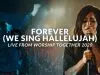 Kari Jobe & Cody Carnes – Forever (We Sing Hallelujah)