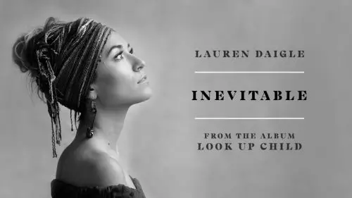 Lauren Daigle – Inevitable
