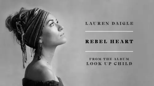 Lauren Daigle – Rebel Heart