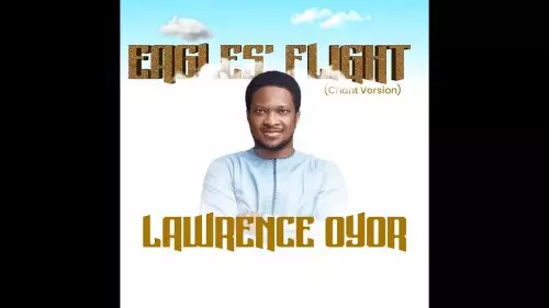 Lawrence Oyor – Eagle's Flight