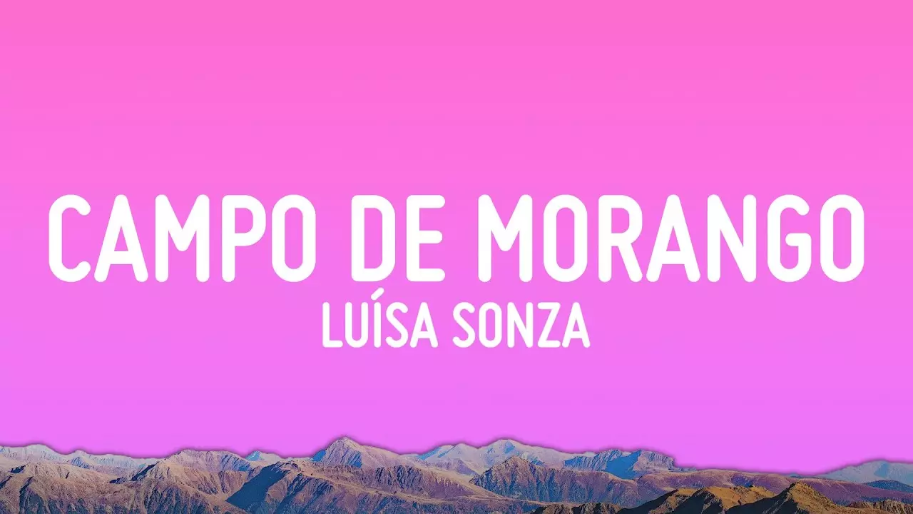 Luísa Sonza – Campo De Morango