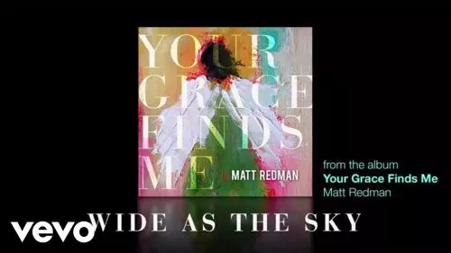 Matt Redman – Hands Up Hearts Open Wide As The Sky