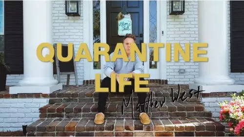 Matthew West – Quarantine Life