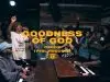 Maverick City Music – Goodness Of God