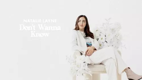 Natalie Layne – Don'T Wanna Know