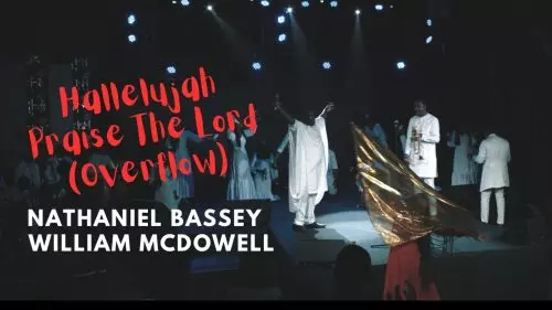 Nathaniel Bassey – Hallelujah Praise The Lord (Overflow)