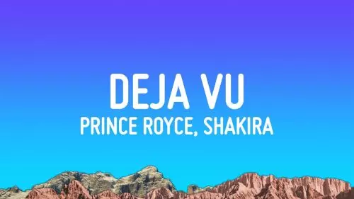 Prince Royce & Shakira – Deja Vu ft Shakira