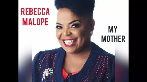 Rebecca Malope – My Mother