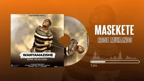 Rose Muhando – Masekete