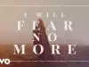 The Afters – I Will Fear No More