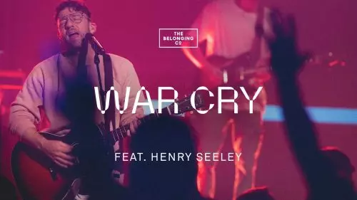 The Belonging Co – War Cry