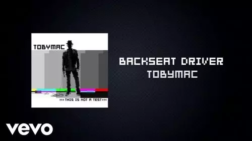 TobyMac – Backseat Driver