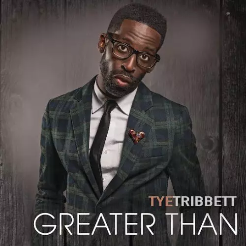 Tye Tribbett – You Are Good
