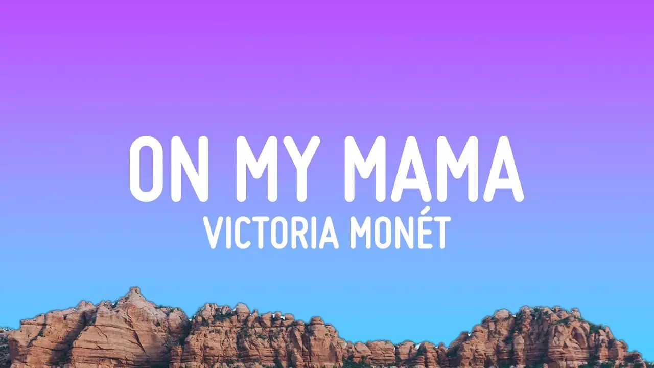 Victoria Monét – On My Mama