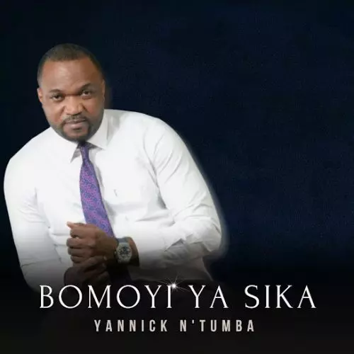 Yannick N'tumba – Bomoyi Ya Sika