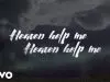 Zach Williams – Heaven Help Me
