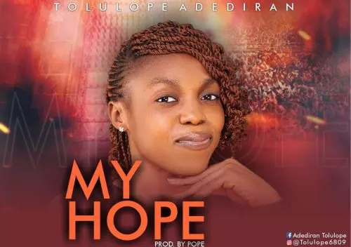 My Hope by Tolulope Adediran 