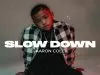 Aaron Cole – Slow Down