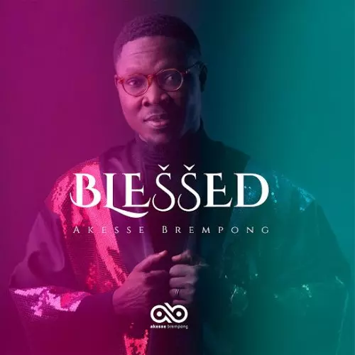 Akesse Brempong – Fairest Lord Jesus