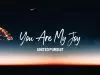 All For Jesus – You Are My Joy