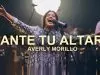 Averly Morillo – Ante Tu Altar