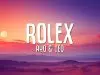Ayo & Teo – Rolex