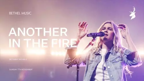 Bethany Wohrle – Another In The Fire