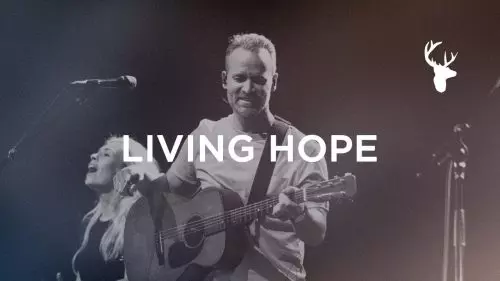 Bethel Music – Living Hope