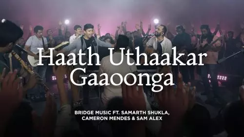 Bridge Music – Haath Uthaakar Gaoonga