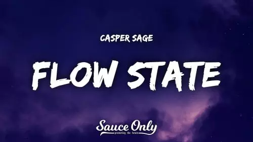 Casper Sage – Flow State