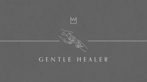 Casting Crowns – Gentle Healer