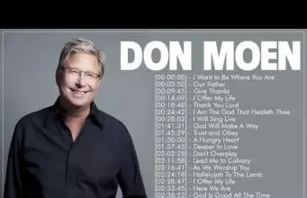Don Moen - Top 50 Worship & Praise Songs