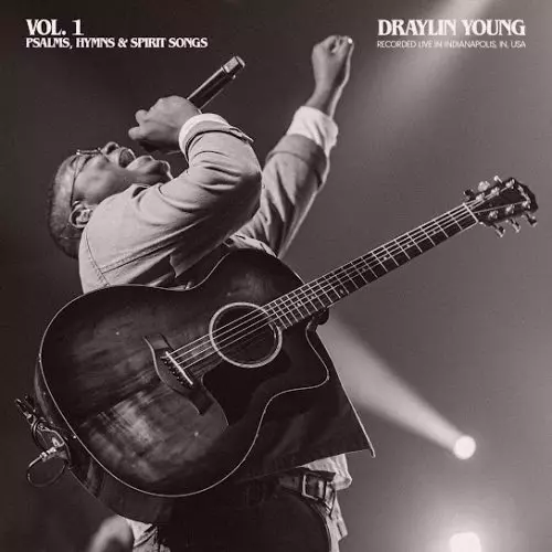 Draylin Young – Jesus/And He Shall Reign