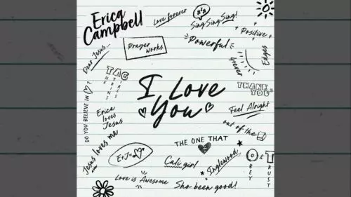 Erica Campbell – I Love You