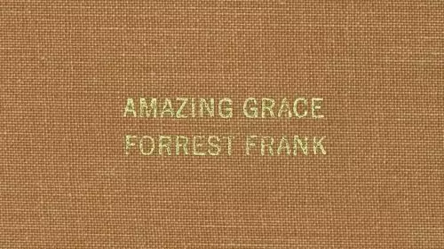 Forrest Frank – Amazing Grace