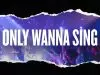 Hillsong Young & Free – Only Wanna Sing