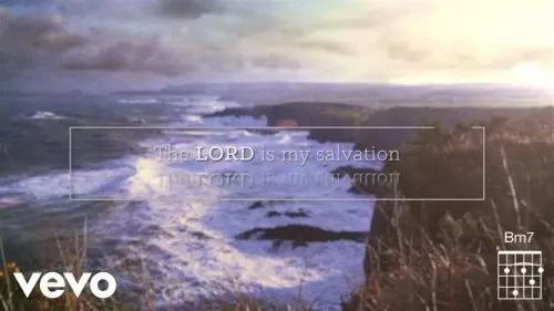 Keith & Kristyn Getty – The Lord Is My Salvation