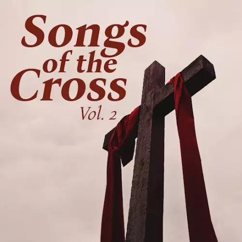 Lifeway Worship – It Was Finished Upon That Cross