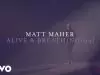 Matt Maher – Alive & Breathing